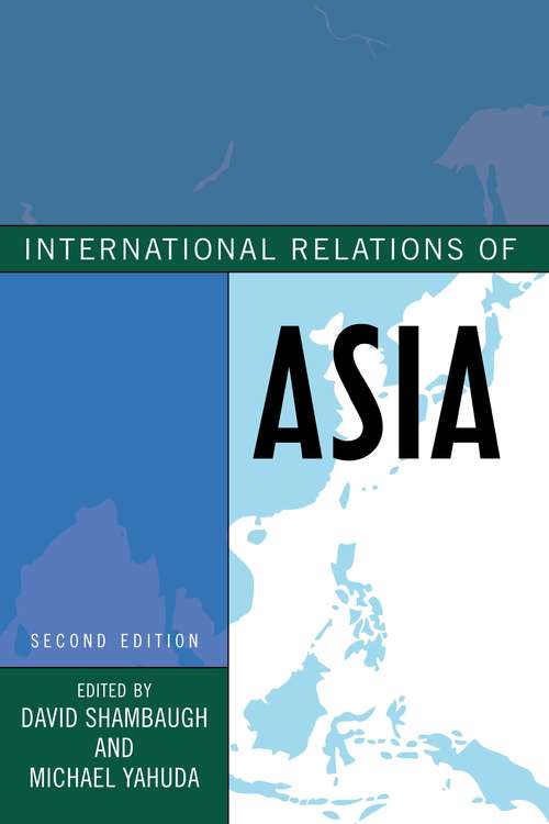 Book cover of International Relations of Asia (Second Edition) (Asia in World Politics)