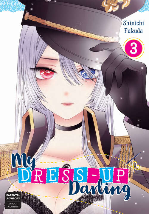 Book cover of My Dress-Up Darling 03 (My Dress-Up Darling #3)