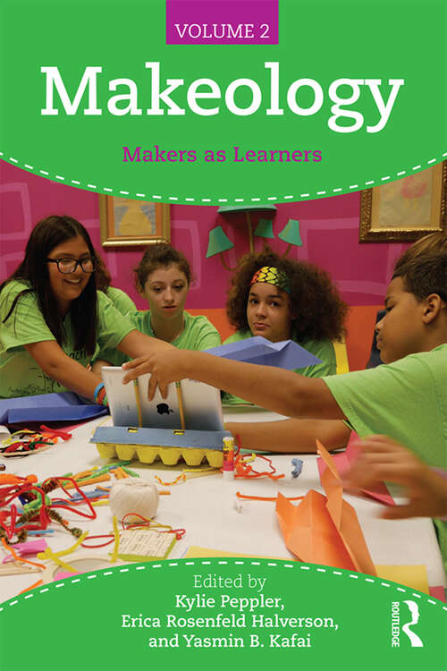 Book cover of Makeology: Makers as Learners (Volume 2)