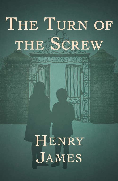 Book cover of The Turn of the Screw