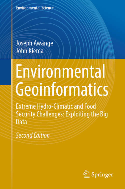 Book cover of Environmental Geoinformatics: Monitoring And Management (Environmental Science And Engineering / Environmental Science Ser.)