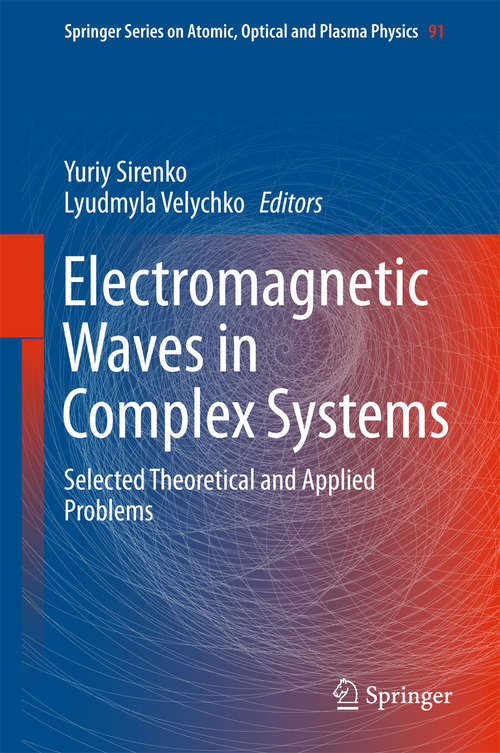 Book cover of Electromagnetic Waves in Complex Systems