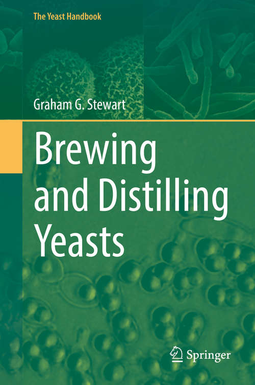 Book cover of Brewing and Distilling Yeasts (The Yeast Handbook)