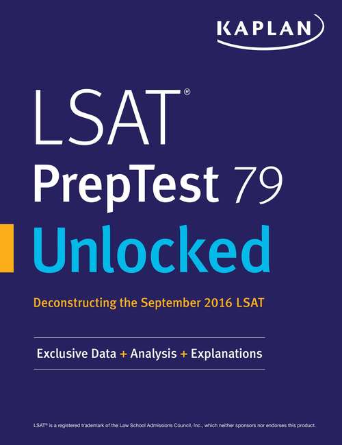Book cover of LSAT PrepTest 79 Unlocked: Exclusive Data + Analysis + Explanations
