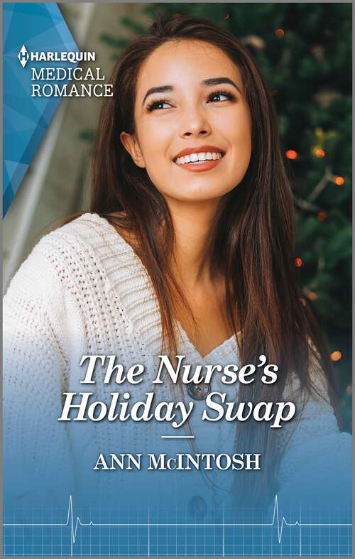 Book cover of The Nurse's Holiday Swap: Curl up with this magical Christmas romance! (Boston Christmas Miracles #1)