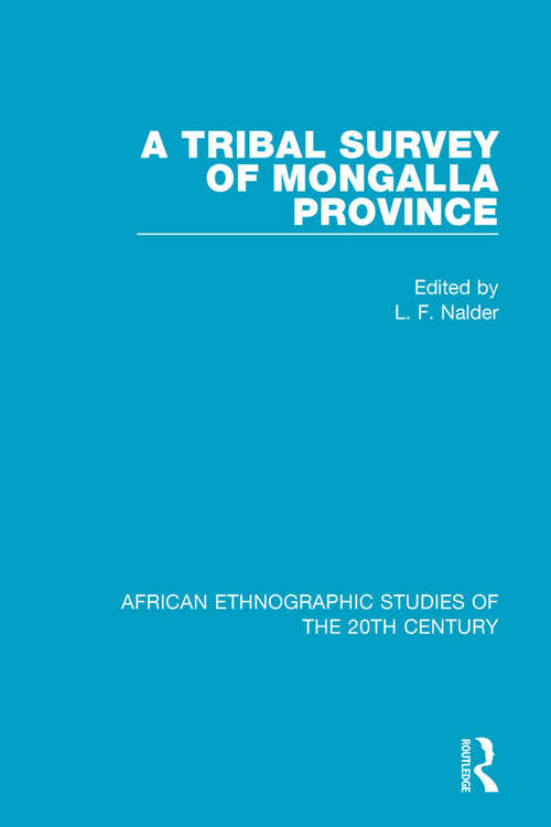 Book cover of A Tribal Survey of Mongalla Province