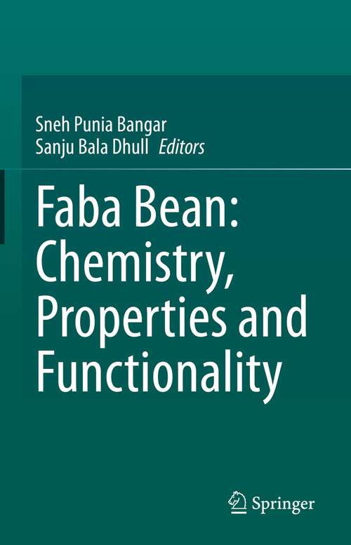 Book cover of Faba Bean: Chemistry, Properties and Functionality (1st ed. 2022)