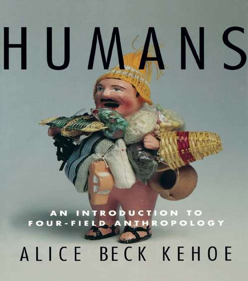 Book cover of Humans: An Introduction to Four-Field Anthropology