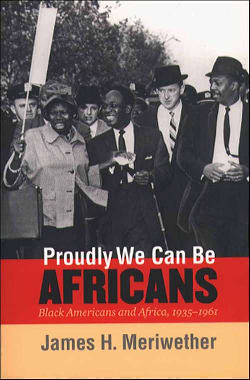 Book cover of Proudly We Can Be Africans