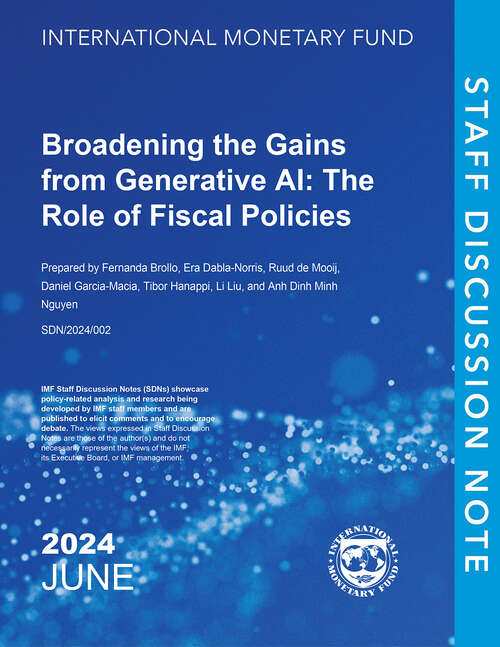 Book cover of Broadening the Gains from Generative AI: The Role Of Fiscal Policies (Staff Discussion Notes Ser.)