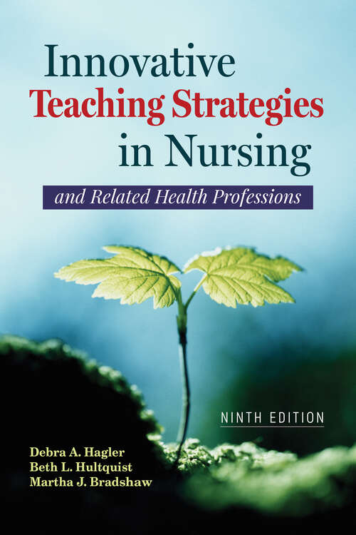 Book cover of Innovative Teaching Strategies in Nursing and Related Health Professions