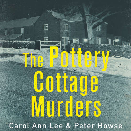 Book cover of The Pottery Cottage Murders: The terrifying true story of an escaped prisoner and the family he held hostage