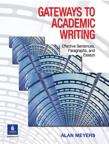 Book cover of Gateways to Academic Writing : Effective Sentences, Paragraphs, and Essays