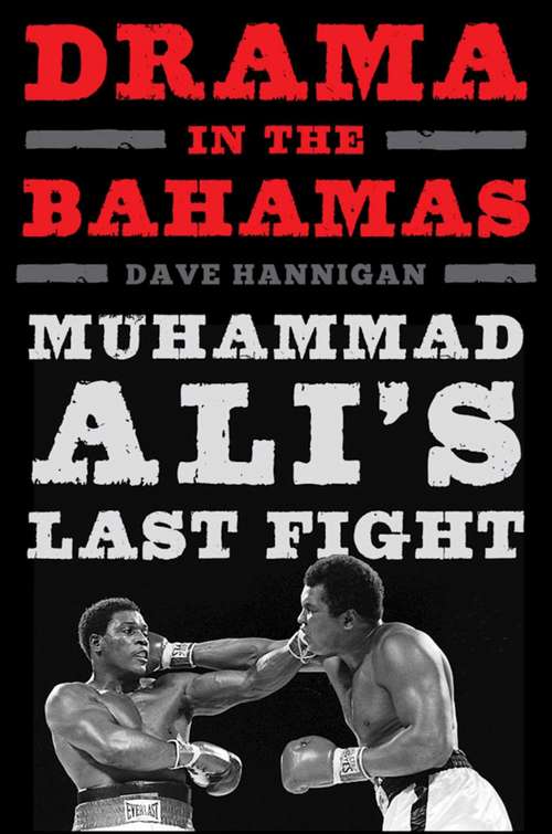 Book cover of Drama in the Bahamas: Muhammad Ali's Last Fight