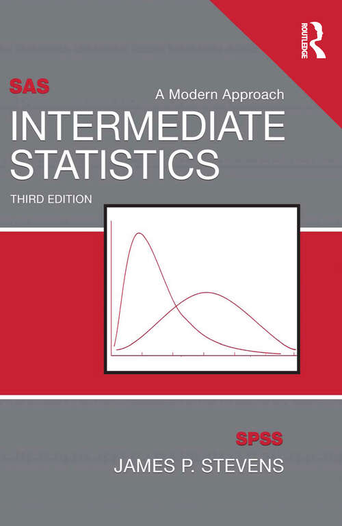 Book cover of Intermediate Statistics: A Modern Approach, Third Edition (3)