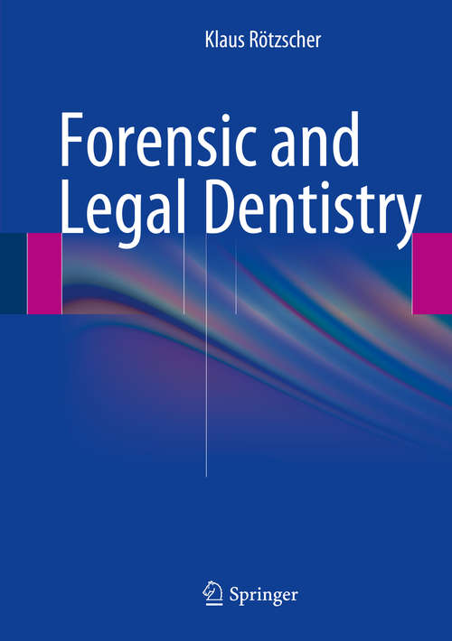 Book cover of Forensic and Legal Dentistry