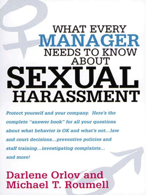 Book cover of What Every Manager Needs to Know About Sexual Harassment