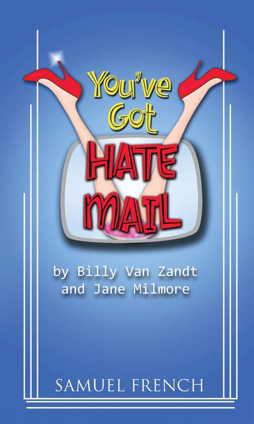 Book cover of You've Got Hate Mail