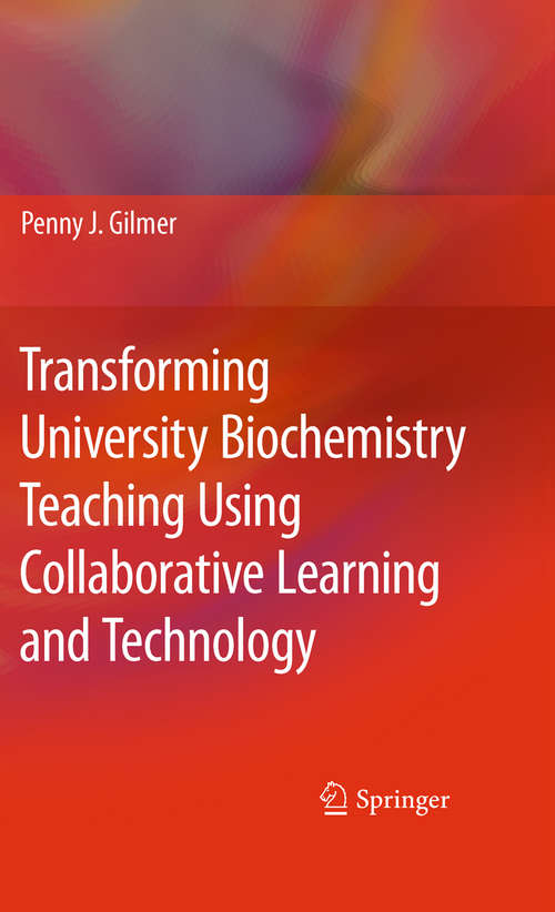 Book cover of Transforming University Biochemistry Teaching Using Collaborative Learning and Technology