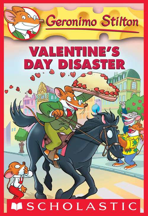 Book cover of Geronimo Stilton #23: Valentine's Day Disaster (Geronimo Stilton #23)