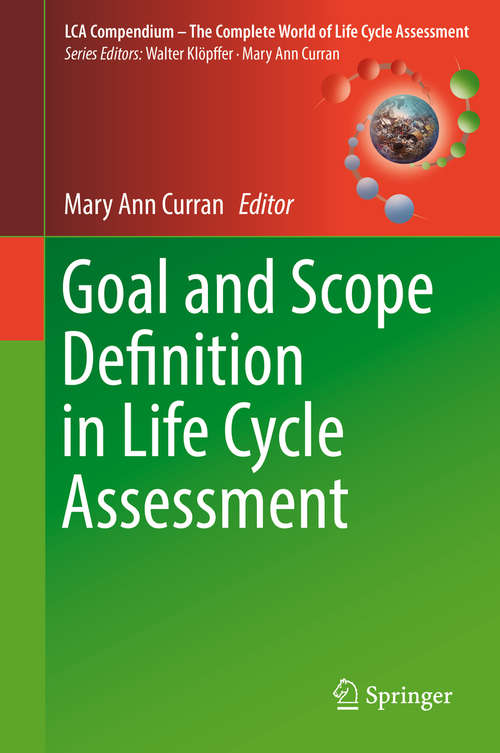 Book cover of Goal and Scope Definition in Life Cycle Assessment