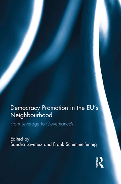 Book cover of Democracy Promotion in the EU’s Neighbourhood: From Leverage To Governance? (Democratization Special Issues Ser.)