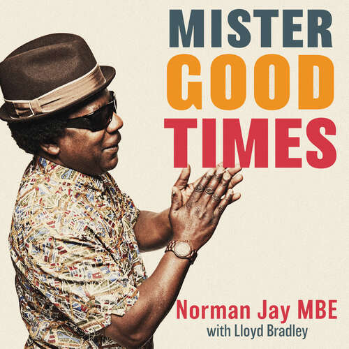 Book cover of Mister Good Times