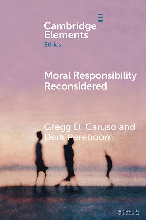 Book cover of Moral Responsibility Reconsidered (Elements in Ethics)