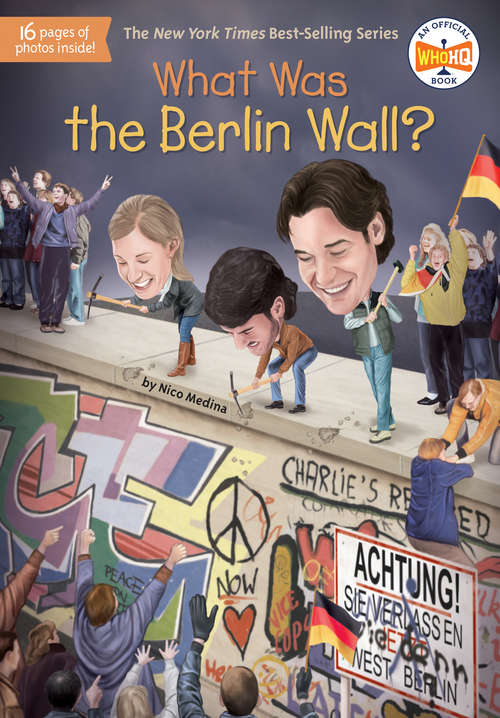 Book cover of What Was the Berlin Wall? (What Was?)