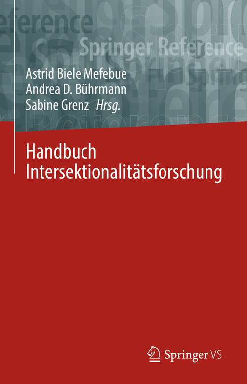 Book cover of Handbuch Intersektionalitätsforschung (1. Aufl. 2022)