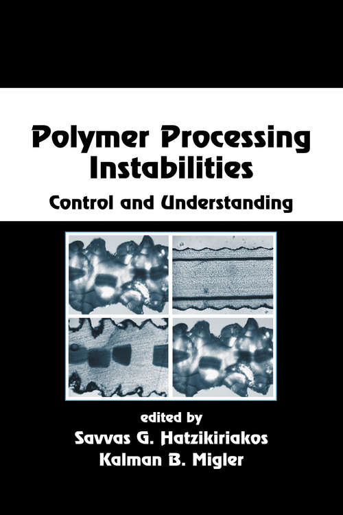 Book cover of Polymer Processing Instabilities: Control and Understanding (1) (Chemical Industries)