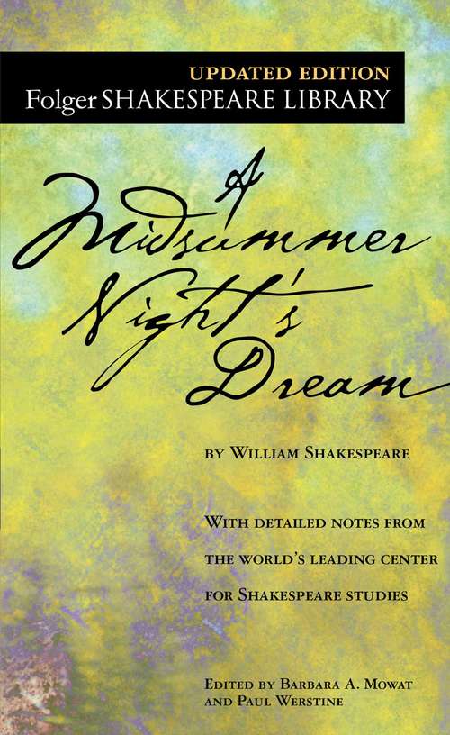 Book cover of A Midsummer Night's Dream (Folger Shakespeare Library)