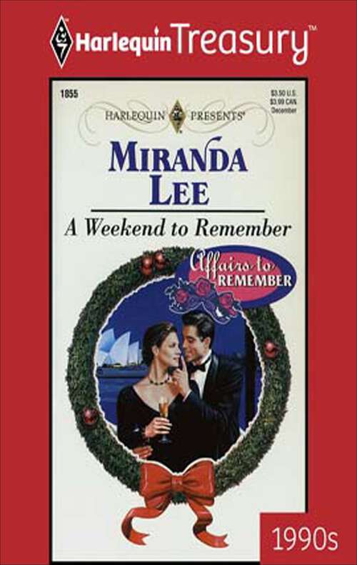 Book cover of A Weekend to Remember (Affairs to Remember #2)