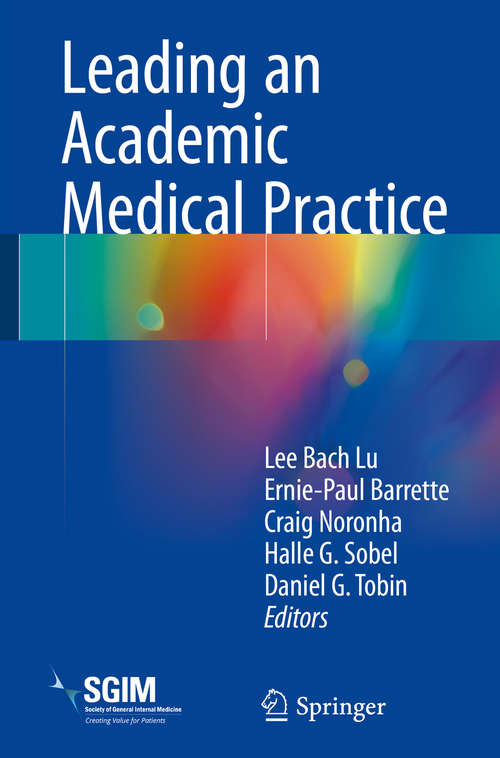 Book cover of Leading an Academic Medical Practice