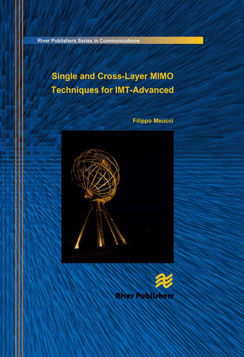 Book cover of Single and Cross-Layer Mimo Techniques for Imt-Advanced (River Publishers Series In Communications Ser.)