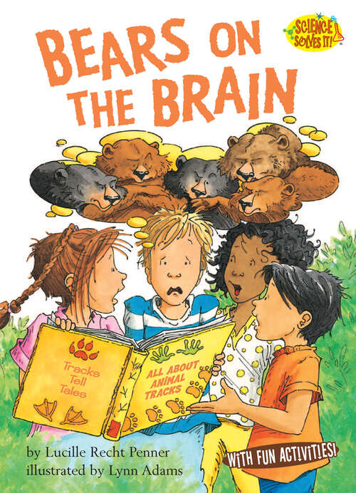 Book cover of Bears on the Brain (Science Solves It!)