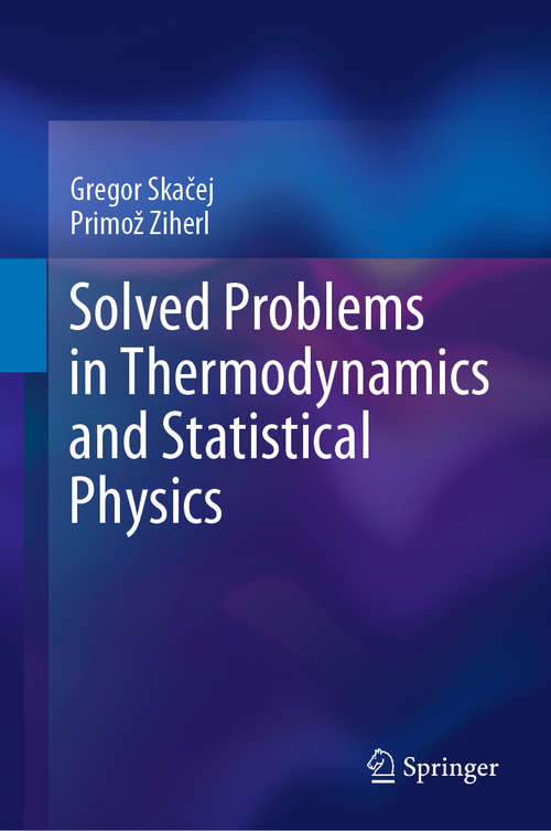 Book cover of Solved Problems in Thermodynamics and Statistical Physics (1st ed. 2019)