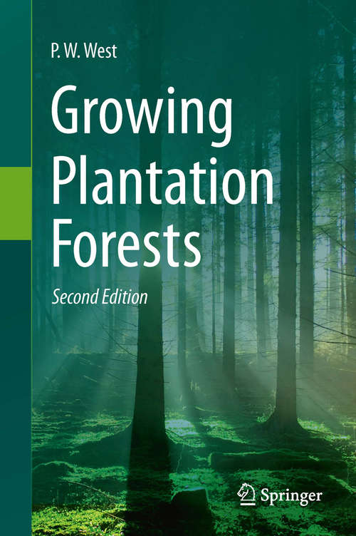 Book cover of Growing Plantation Forests