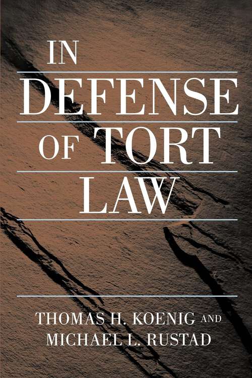 Book cover of In Defense of Tort Law