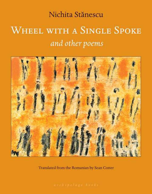 Book cover of Wheel With a Single Spoke: and Other Poems