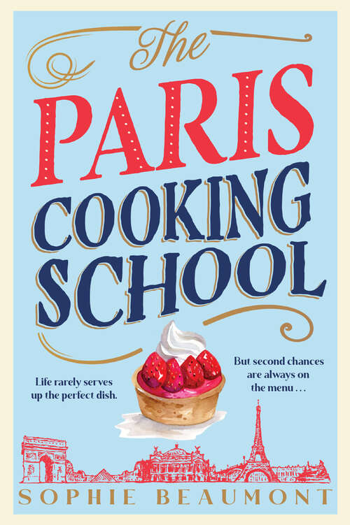 Book cover of The Paris Cooking School: A Novel