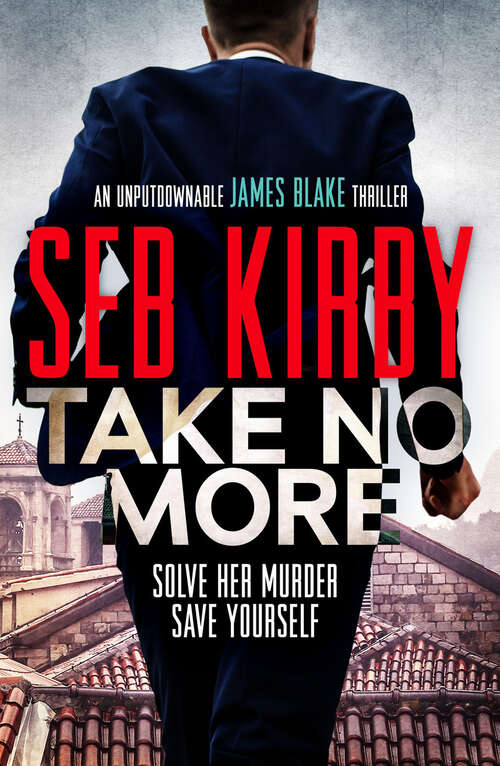 Book cover of Take No More (James Blake Thrillers)