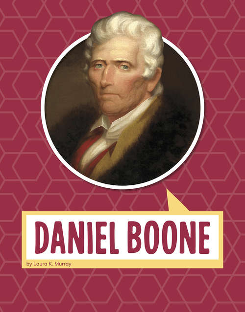 Book cover of Daniel Boone (Biographies)