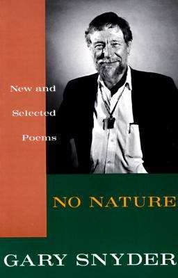 Book cover of No Nature: New and Selected Poems