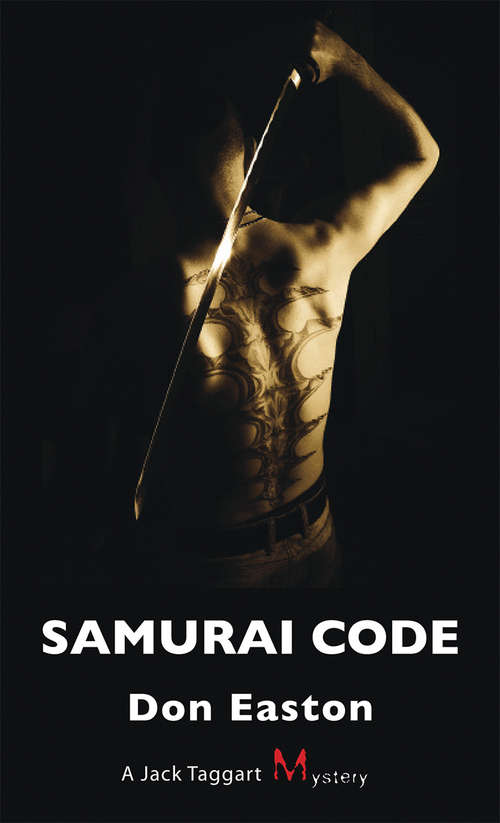 Book cover of Samurai Code: A Jack Taggart Mystery