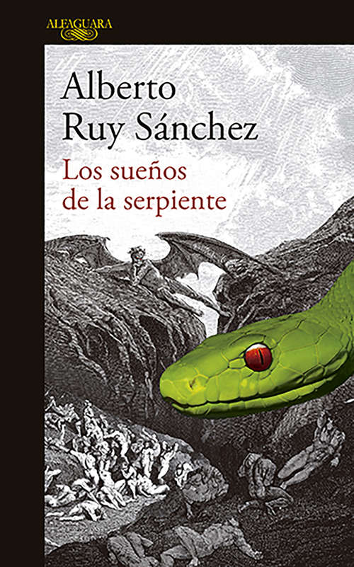 Book cover of Los sueños de la serpiente