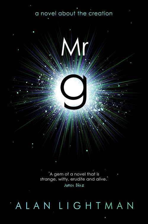 Book cover of Mr g: A Novel About the Creation