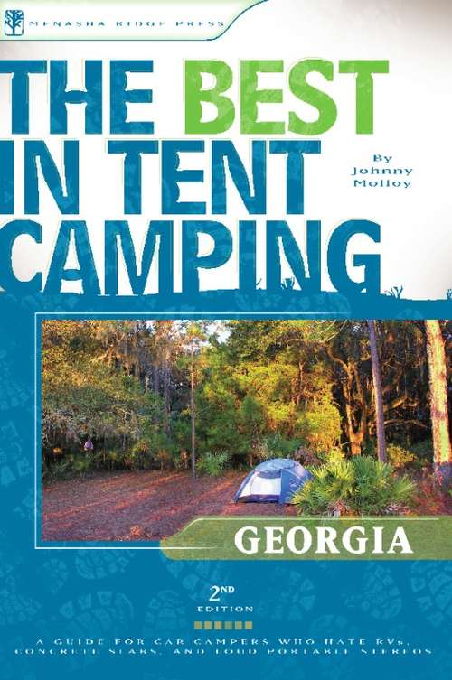 Book cover of The Best in Tent Camping: Georgia