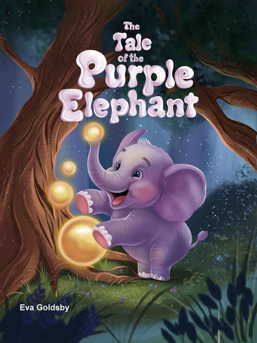 Book cover of The Tale of the Purple Elephant