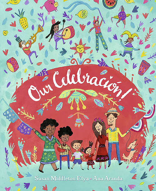 Book cover of Our Celebración!